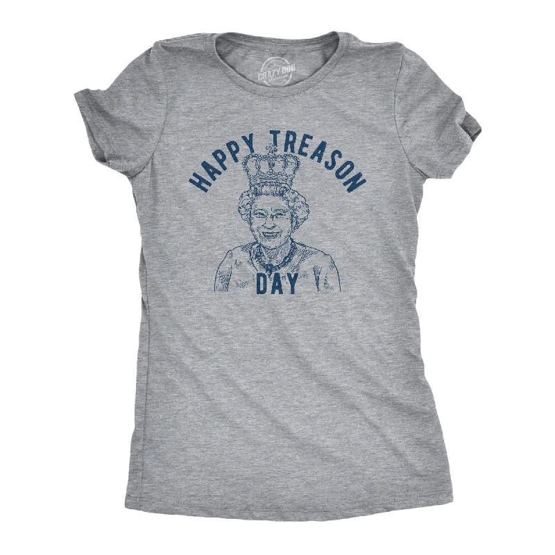 Happy Treason Day Women's T Shirt Modern Women's 