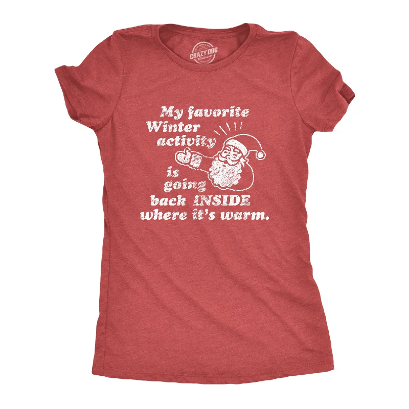 My Favorite Winter Activity Women's T Shirt Modern Women's 