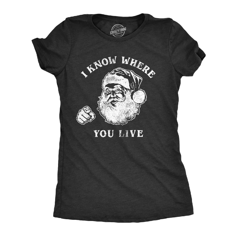 I Know Where You Live Women's T Shirt Australian Beach